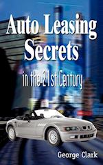 Auto Leasing Secrets in the 21st Century