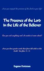 The Presence of the Lord in the Life of the Believer