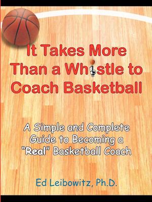 It Takes More Than a Whistle to Coach Basketball