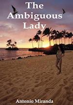 The Ambiguous Lady