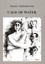 Cage of Water