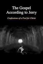 The Gospel According to Jerry