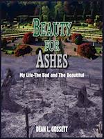 BEAUTY FOR ASHES