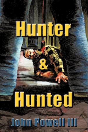 Hunter and Hunted