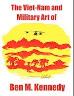 The Viet-Nam and Military Art of Ben M. Kennedy