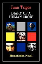 Diary of a Human Crow