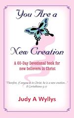 You Are a New Creation