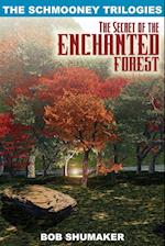 The Secret of the Enchanted Forest