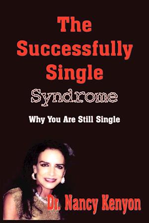 The Successfully Single Syndrome