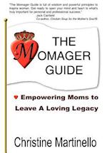 The Momager Guide