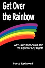 Get Over the Rainbow