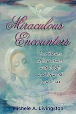 Miraculous Encounters