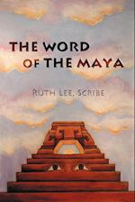 The Word of the Maya