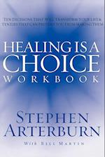 Healing Is a Choice Workbook