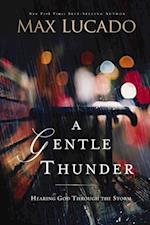 Gentle Thunder