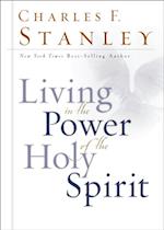 Living in the Power of the Holy Spirit