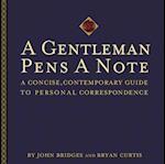 Gentleman Pens a Note