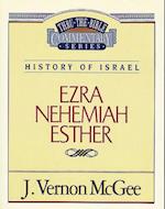 Thru the Bible Vol. 15: History of Israel (Ezra/Nehemiah/Esther)