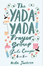 Yada Yada Prayer Group Gets Caught