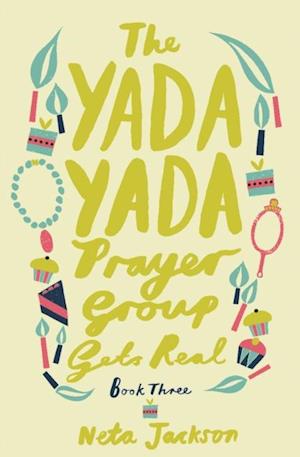 Yada Yada Prayer Group Gets Real