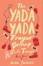 Yada Yada Prayer Group Gets Tough