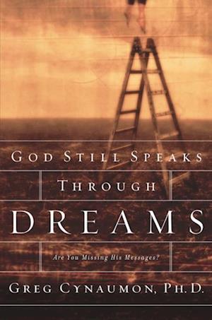 God Still Speaks Through Your Dreams