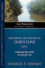 Exploring the Depths of God?s Love