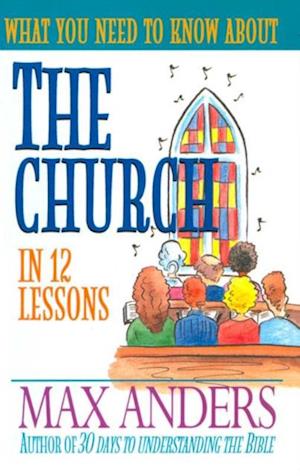 What You Need to Know About the Church