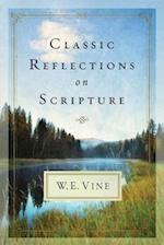Classic Reflections on Scripture