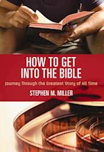 How to Get Into the Bible