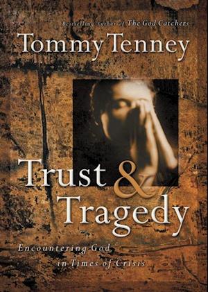 Trust and Tragedy