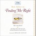 Best Advice on Finding Mr. Right