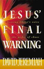 Jesus' Final Warning