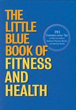 Little Blue Book of Fitness and Health