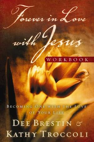 Forever in Love with Jesus Workbook