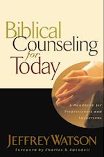 Biblical Counseling for Today