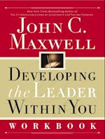 Developing the Leader Within You Workbook