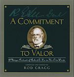 Commitment to Valor