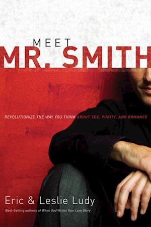 Meet Mr. Smith