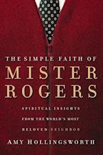 Simple Faith of Mister Rogers