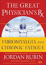 Great Physician's Rx for Fibromyalgia and Chronic Fatigue