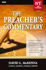 Preacher's Commentary - Vol. 25: Mark