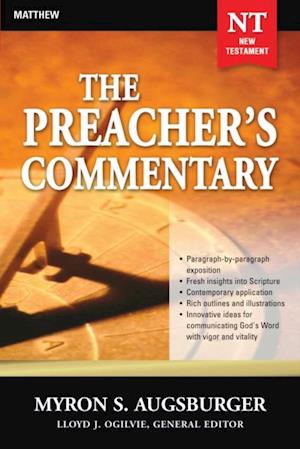 Preacher's Commentary - Vol. 24: Matthew