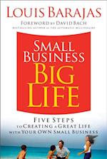 Small Business, Big Life