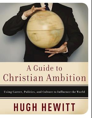 Guide to Christian Ambition