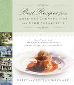 Best Recipes from American Country Inns and Bed and   Breakfasts