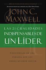 Las 21 cualidades indispensables de un líder