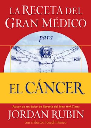 La receta del Gran Médico para el cáncer