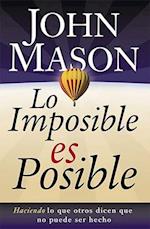 Lo imposible es posible