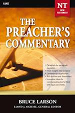 Preacher's Commentary - Vol. 26: Luke